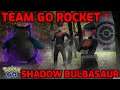 Pokémon GO - Battling Team GO Rocket (Shadow Bulbasaur)