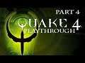 Quake IV - Playthrough Part 4 (horror/science fiction first-person shooter)