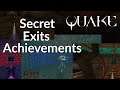 Quake Remaster - Secret Level Achievements Guide