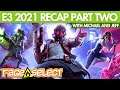 Rage Select E3 2021 Recap (Part Two) - Square Enix, Capcom, Gearbox, and the Future Games Show