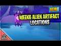 Week 6 Alien Artifact Locations - Fortnite (Chapter 2 Season 7)