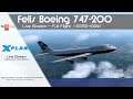 X-Plane 11 | Felis Boeing 747-200 Classic | EGSS-EIDW | Live Stream