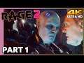 [4K 60FPS] RAGE 2 | 레이지2 | 스토리 게임 플레이 #1