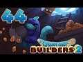 Dragon Quest Builders 2 | Ep.44 | Goodybag