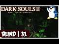 Exploration - The Gutter / Black Gulch - Dark Souls 2: Scholar of the First Sin (Blind / PC)