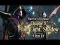 Final Fantasy Mobius - Warrior of Despair - Chapter 9 From Light, Shadow Part 2 CUTSCENES