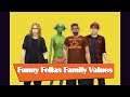 Funny Fellas' Family Values - Ep 0: The Fellas are Born