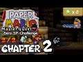 *Pre-final Build* Chapter 2: Dry Dry Ruins (2/2) - Paper Mario Master Quest (Zero SP Challenge)