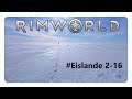 RimWorld #Eislande 2-16 - Haus Ausbau