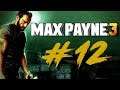 Sao Paulo's Finest! l Edd Plays Max Payne 3 #12