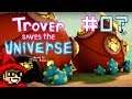Vanilla Village || E07 || Trover Saves the Universe Adventure [Let's Play]