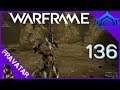 Warframe  ep136 - Grineer Arena and Farming Saryn on Sedna. w/Rhino. - [Gameplay][PC]