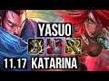 YASUO vs KATARINA (MID) | 12 solo kills, 2.3M mastery, 1700+ games | KR Diamond | v11.17