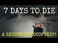 A SECOND GYROCOPTER?!  |  7 DAYS TO DIE  |  Let's Play  |  Unit 8 Lesson 98