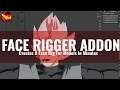 Blender 2.8+ Face Rigger 1.0 Release/Tutorial