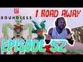 Boundless Episode 52: 1 Road Away | PC