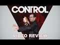 Control - Video Review