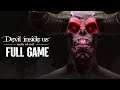 Devil Inside Us: Roots of Evil l Full Game Walkthrough Gameplay l PC (no commentary)