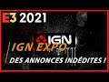🔴 E3 2021 : IGN Expo des nouvelles annonces de jeux et gameplay !
