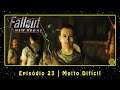 Fallout: New Vegas (PC) Episódio 23 | Muito Difícil | PT-BR