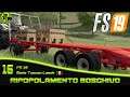 Farming Simulator 19 - 16 Ripopolamento Boschivo - Serie Tuscan Lands