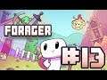 Forager | Episode 13 | Upgrading and Grinding items