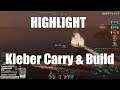 Highlight: Kleber Hard Carry & Build