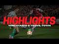 HIGHLIGHTS | Wrexham 0-2 Yeovil Town
