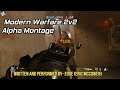 killingerk Modern Warfare 2v2 Alpha Montage by killingerk