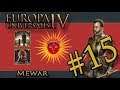 Let’s Play EU4 – Golden Century – Mewar  – Mewar Never Changes - Part 15