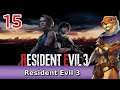 Let's Play Resident Evil 3 w/ Bog Otter ► Episode 15