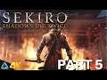 Let's Play! Sekiro: Shadows Die Twice in 4K Part 5 (Xbox Series X)