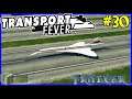 Let's Play Transport Fever #30: France And The Concorde!