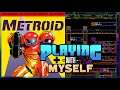 Metroid NES | Playing with Myself