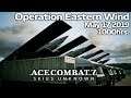 Operation Eastern Wind (Mission 2) - Ace Combat 7 In Real Time