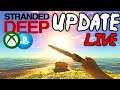 STRANDED DEEP! MEGALODON HUNTING PS4 Plus Update Patch Notes In Description