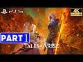 TALES OF ARISE PS5 | Gameplay Walkthrough Part 1 [4K 60FPS] | No Commentary