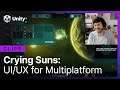 UI/UX for Multiplatform | Crying Suns