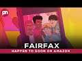 Fairfax: Set To Be Released Soon - Premiere Next