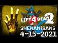 Left 4 Dead 2 Shenanigans #2 (4/15/2021)