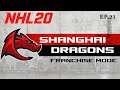 NHL 20 l Shanghai Dragons Franchise Mode 21 "CUP OR BUST!"
