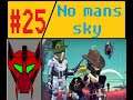 No mans sky Part 25 Tasks and multi tools