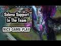 SELENA SUPPORT IN THE TEAM | NICE GAME PLAY - Mobile Legends