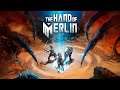 The Hand of Merlin First Gameplay