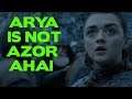 Why Arya Stark Is Not Azor Ahai || The Prince Who Was Promised