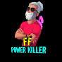 FF power killer