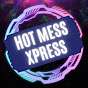 Hot Mess Xpress