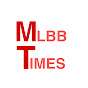 MLBB TIMES