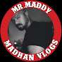 Mr Maddy Madhan Vlogs