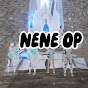 NENE OP